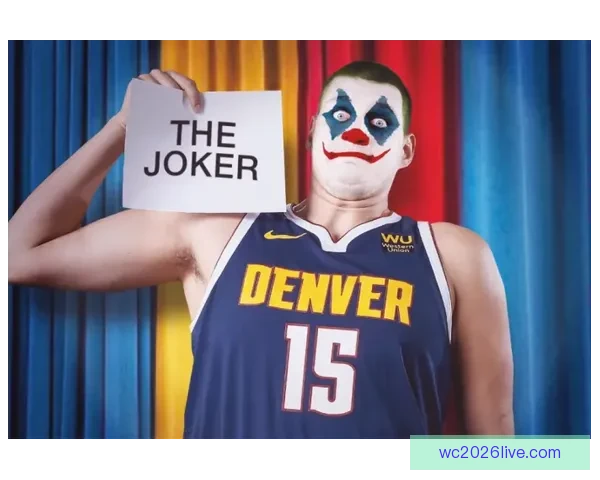 克拉克高度评价约基奇称其为当今世界最佳篮球球员